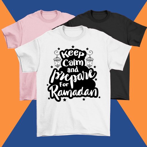 Keep Calm Prepare for Ramadan